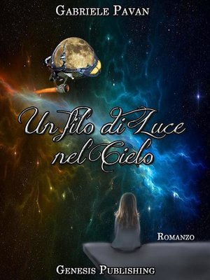 cover image of Un filo di luce nel cielo